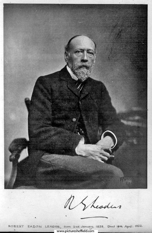 Robert Eadon Leader (1839-1922), historical writer and proprietor of the 'Sheffield and Rotherham Independent'