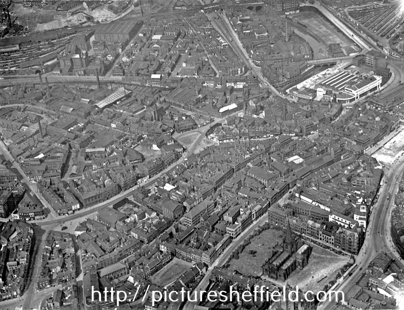 Aerial view - City Centre towards Wicker, including Cathedral, Church Street and High Street, bottom right, Campo Lane, West Bar, Snig Hill, centre, Wicker, River Don and Wicker Arches in background