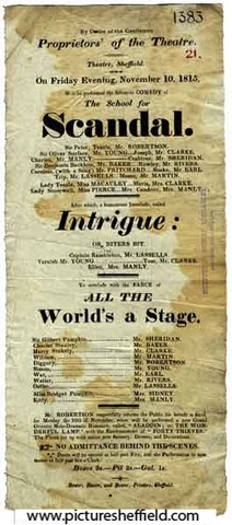 Playbill: The Theatre, Sheffield - the favourite comedy of The School for Scandal, a humorous interlude called Intrigue, or Biters Bit, to conclude with the farce of All the World's a stage