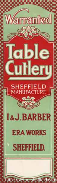 Box label for I. and J. Barber, cutlery manufacturers, Era Works, Wheeldon Street