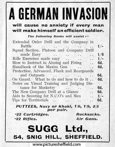 Advertisement: A German invasion will cause no anxiety ... (books, puttees, rifles etc), Sugg Ltd, Snig Hill