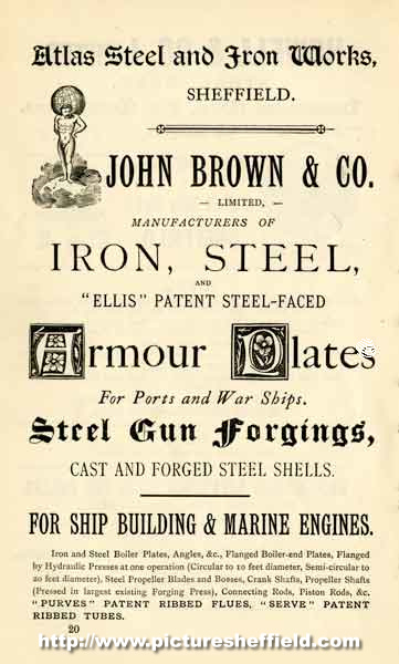 Advertisement for John Brown and Co. Ltd., armour plate manufacturers, Atlas Steel and Iron Works, Savile Street, Attercliffe