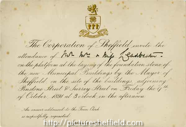 Invitation Card to Mr and Mrs Leadbeater at the laying of a foundation stone of the New Municipal Buildings by the Mayor of Sheffield October 1891