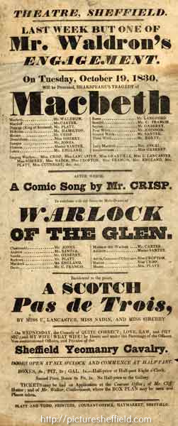 Theatre, Sheffield, last week but one of Mr Waldron's engagements - On Tuesday October 19, 1830, will be presented Shakespeare's tragedy of Macbeth