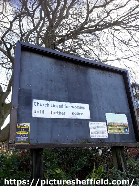 Covid-19 pandemic: Noticeboard at St. Paul C. of E. Church, Norton Lees Lane - church closed for worship until further notice