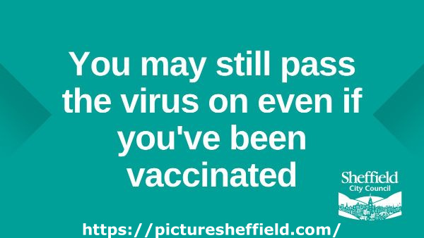 Covid-19 pandemic: Sheffield City Council graphic - you may still pass on the virus even if you've been vaccinated