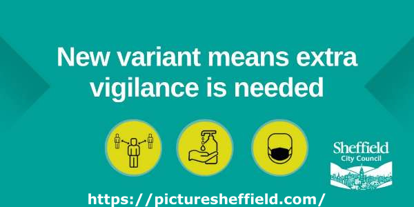 Covid-19 pandemic: Sheffield City Council graphic - New variant means extra vigilance is needed