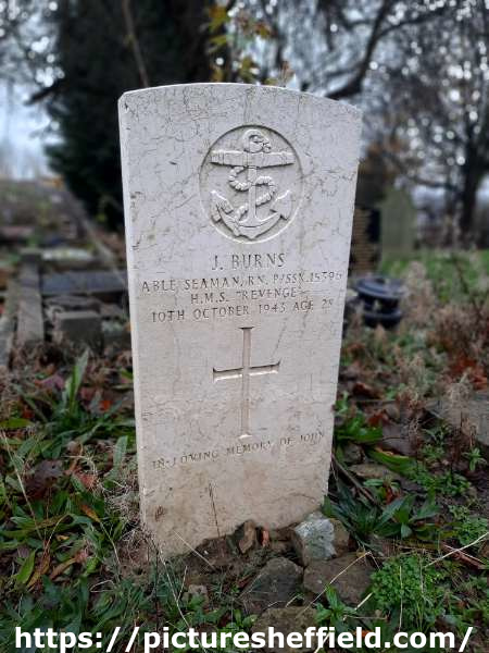 Burngreave Cemetery: gravestone of Able Seaman John Burns, R.N. [Royal Navy], P/SSX 15396, HMS Revenge, 10th Oct 1943, aged 28
