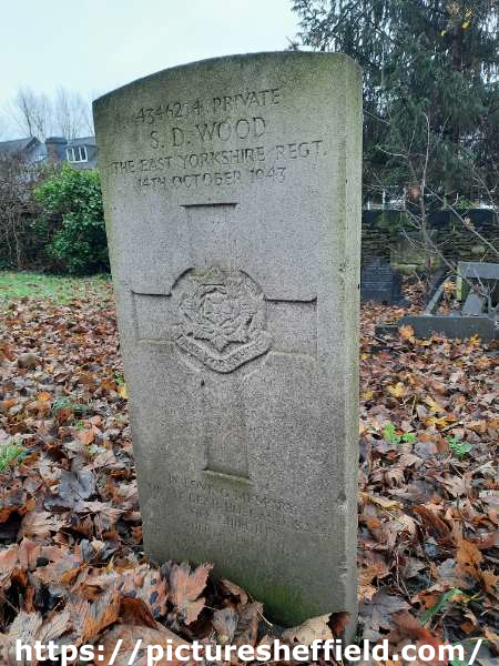 Burngreave Cemetery: gravestone of 4346294 Private Samuel David Wood, East Yorkshire Regiment, 14th Oct 1943