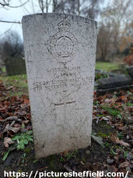 Burngreave Cemetery: G/95112 Private G. Mann, 4th Battalion, London Regiment, Royal Fusiliers, 5th November 1918, age 29