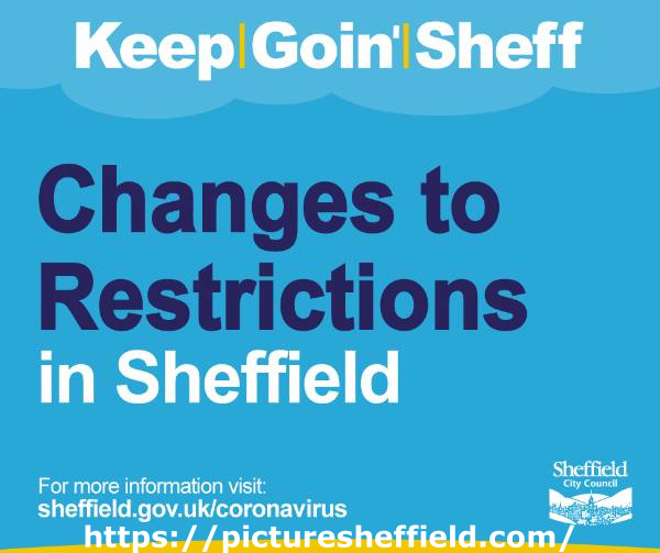 Covid-19 pandemic: Sheffield City Council graphic - Changes to restrictions in Sheffield