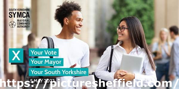 South Yorkshire Mayoral Combined Authority graphic: Your Vote, Your Mayor, Your South Yorkshire, 5 May 2022