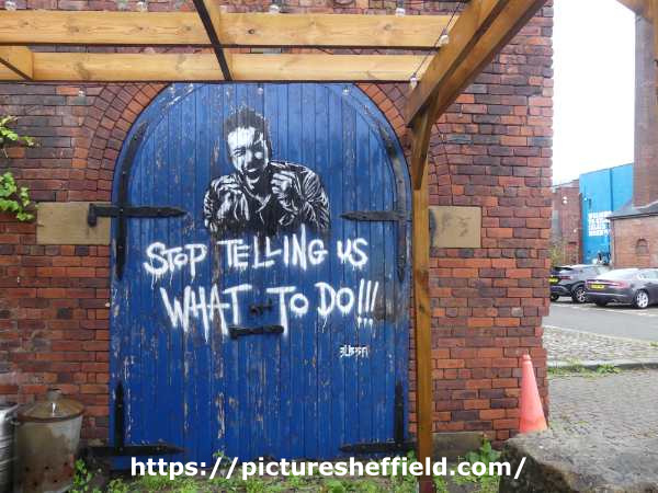 'Stop telling us what to do!!!' mural by Bubba 2000, Kelham Island Brewery, Alma Street