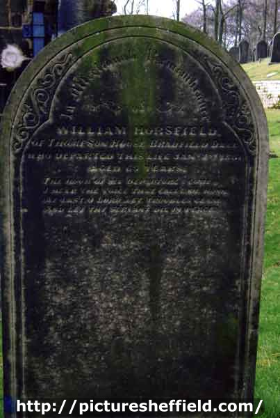 Gravestone of William Horsfield, St. Nicholas C. of E. Church, High Bradfield. 