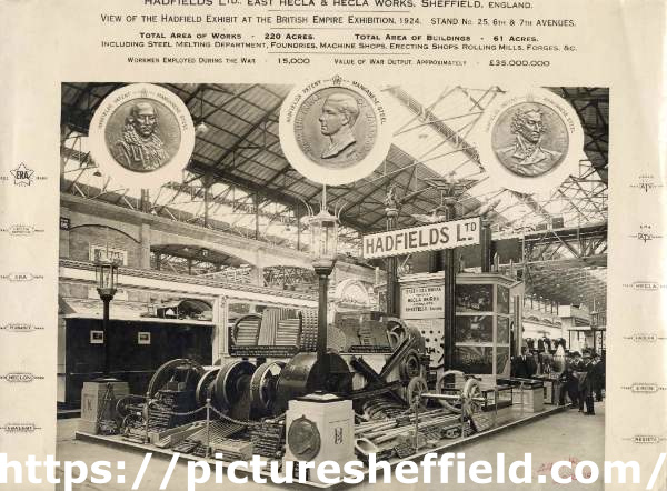 Hadfield Exhibition stand at the at the British Empire Exhibition. Stand No. 25, 6th and 7th Avenues