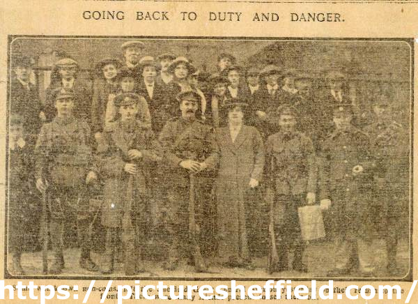 Going Back to Duty and Danger. Some well known non-coms left the Sheffield Great Central Station yesterday on their return to the front. There were many friends present to see them off.