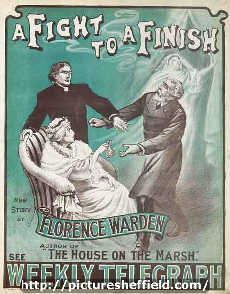 Sheffield Weekly Telegraph poster: A fight to a finish - new story by Florence Warden