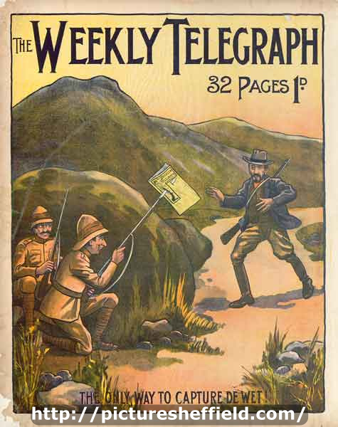 Sheffield Weekly Telegraph poster: The only way to capture De Wet!