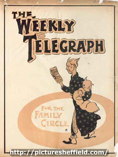 Sheffield Weekly Telegraph poster: for the family circle