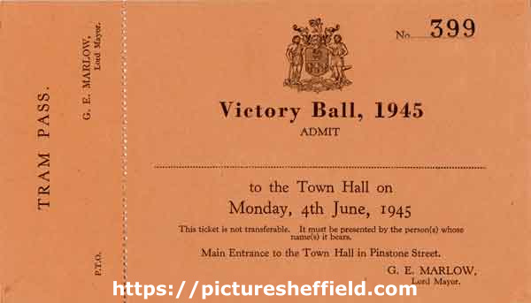 Ticket of admission and tram pass for the Victory Ball at Sheffield Town Hall