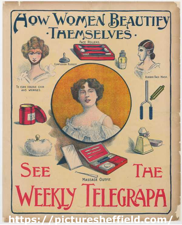 Sheffield Weekly Telegraph poster: How women beautify themselves