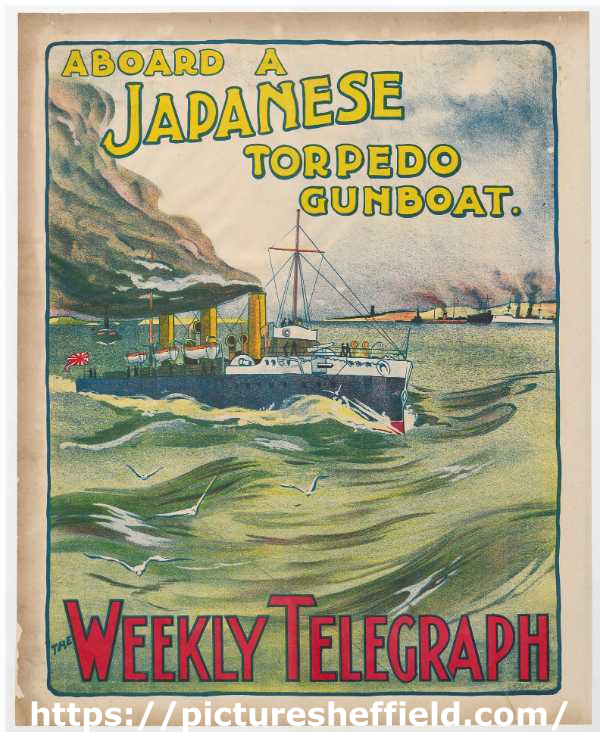 Sheffield Weekly Telegraph poster: Aboard a Japanese torpedoe boat