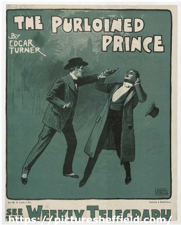 Sheffield Weekly Telegraph poster: The Purloined Prince by Edgar Turner