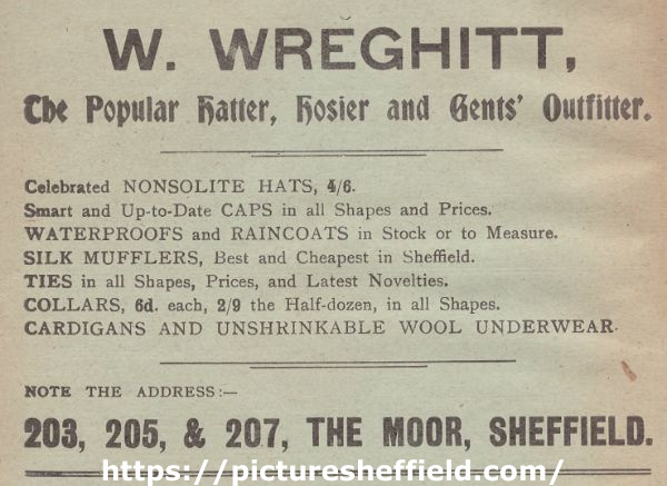 Advertisement for W. Wreghitt, the popular hatters, hosier and gents outfitter, 203-207 The Moor