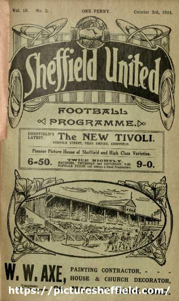 Cover of Sheffield United programme with advertisements for The New Tivoli Cinema, Norfolk Street and W. W. Axe, painting contractors, No. 96 Machon Bank Road