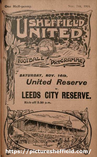 Cover of programme for forthcoming match, Sheffield United Reserve FC v. Leeds City Reserve FC, Saturday, 14th November 1914