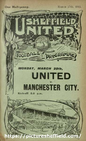 Cover of programme for forthcoming match, Sheffield United FC v. Manchester City FC, Monday, 29th March 1915