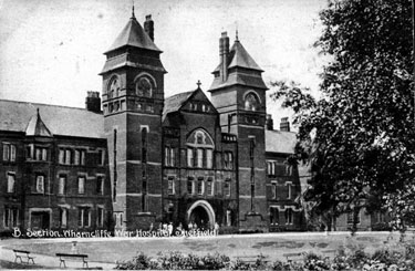 Wharncliffe War Hospital, B Section (former S.Y. Asylum also referred to as Wadsley Asylum later Middlewood Hospital)