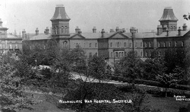 Wharncliffe War Hospital, B Section, (former S.Y. Asylum also referred to as Wadsley Asylum later Middlewood Hospital)