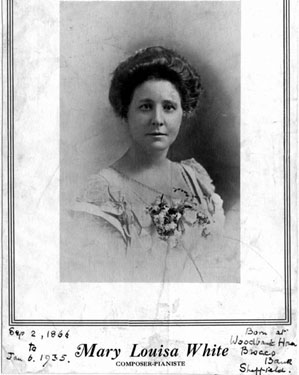 Mary Louisa White (1866 - 1935), composer and pianist