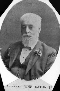 Alderman John Eaton JP (1832 - 1900), Lord Mayor of Sheffield, 1900