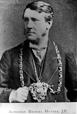 Alderman Michael Hunter (1821 - 1898), J.P., Mayor 1881 - 82 	