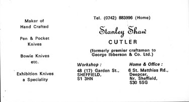 Business card of Stanley Shaw, cutler of No. 48 Garden Street one of the last little mesters in Sheffield