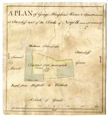 A plan of George Blagdin's house and appurtenances at Attercliffe held of the Duke of Norfolk