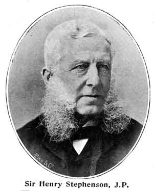 Sir Henry Stephenson, JP., Mayor in 1887, Town Trustee