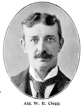 Alderman William Edwin Clegg (1852 -1932), Lord Mayor, 1898 - 99