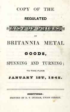 Regulated list of prices of Britannia metal goods, spinning and turning; to take place January 1st, 1845