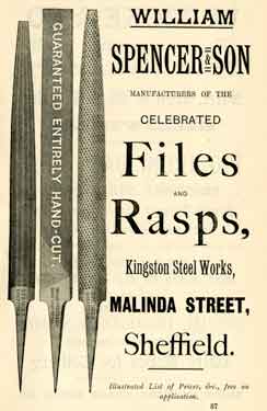 Advertisement for William Spencer and Son, files and rasps manufacturer, Kingston Steel Works, Malinda Street, Netherthorpe 