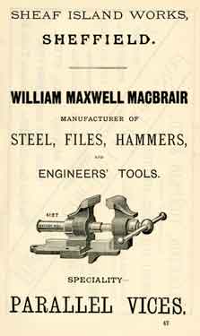 Advertisement for William Maxwell Macbrair, manufacturer of steel, files, hammers and engineers tools, Sheaf Island Works