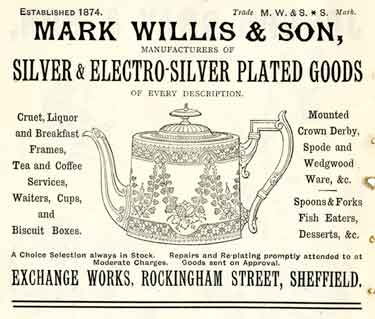 Advertisement for Mark Willis and Son, manufacturers of silver and electro-silver plated goods, Exchange Works, Rockingham Street