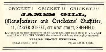 Advertisement for James Gill, cricket and lawn tennis outfitter, No.11 Carver Street