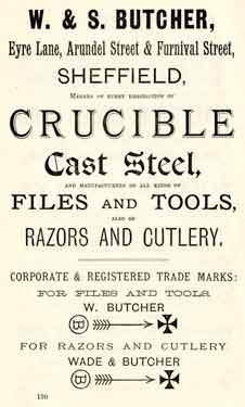 Advertisement for W. and S. Butcher, cast steel and cutlery manufacturers, Eyre Lane, Arundel Street and Furnival Street