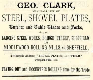 Advertisement for Geo. Clark, shovel plates and knife manufacturers, Lancing Steel Works, Bridge Street and Middlewood Rolling Mills