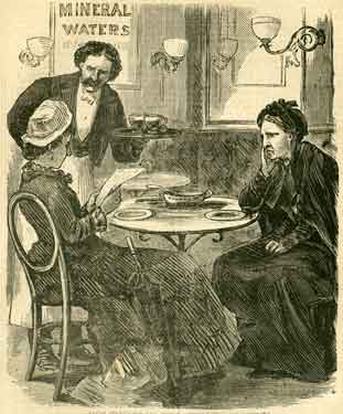 Charles Peace or The Adventures of a Notorious Burglar: Laura Stanbridge and Purvis's mother in the restaurant