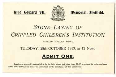 Ticket of admittance to the ceremony at King Edward VII Memorial, Rivelin Valley Road, Sheffield on Tuesday 28th October 1913