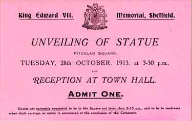 Ticket for the unveiling of statue of King Edward VII in Fitzalan Square, Tuesday 28th October 1913 and reception at Town Hall